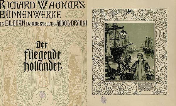 Braune, Hugo H. Richard Wagner&#8217;s Bühnenwerke : in Bildern dargestellt von Hugo H. Braune. Leipzig : Emil Helmann, [1900?] 