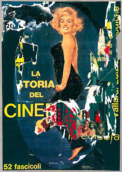 Mimmo Rotella. La historia del cine, 1966. La Cinémathèque française.