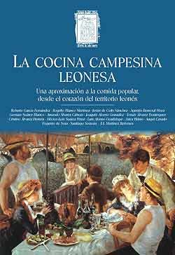 La Cocina Campesina Leonesa es un libro clave sobre la cultura culinaria de la comarca. Portada del libro
