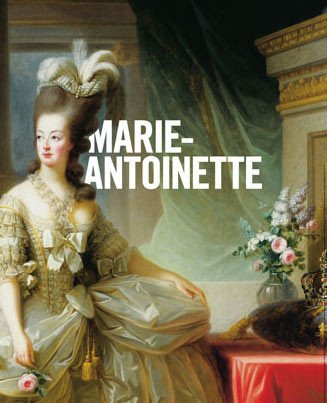 Maria Antonieta, reina con fama de frívola, fue engullida por la Revolución Francesa.